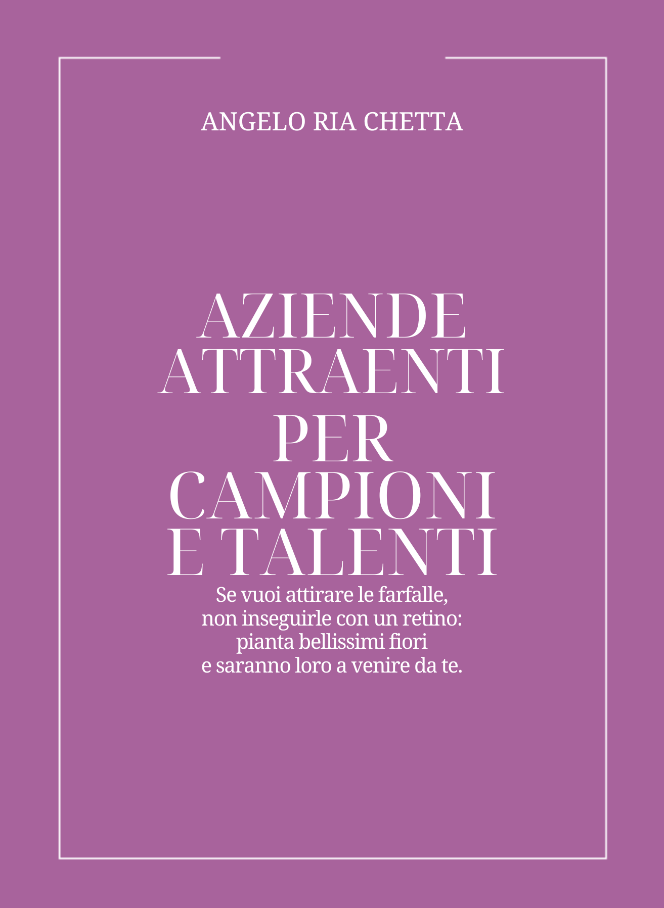 Copertina di Aziende attraenti per campioni e talenti