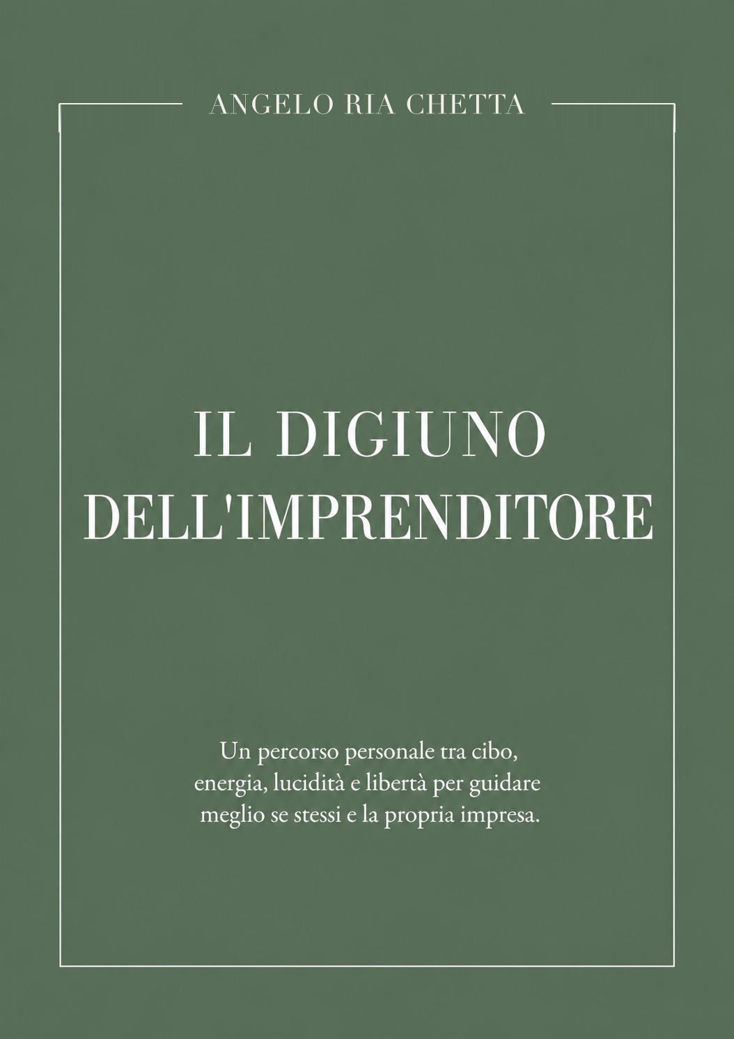 Copertina de Il digiuno dell’imprenditore